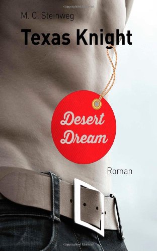 - Texas Knight - Desert Dream: 1