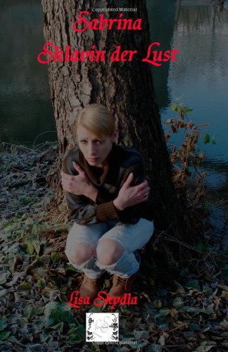  - Sabrina - Sklavin der Lust