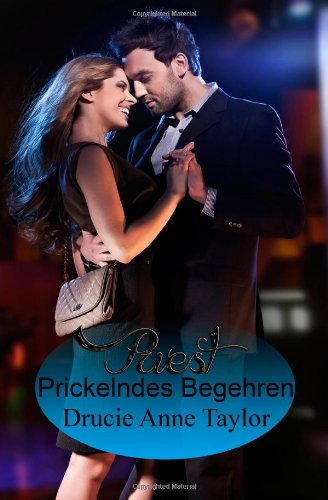 - Priest: Prickelndes Begehren (Coral Gables Serie)
