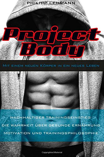  - Project Body: Mit einem neuen Körper in ein neues Leben