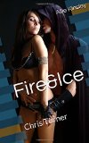  - Fire&Ice 5 - Brandon Hill