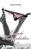  - Stunden der Lust: Scharfe Stories