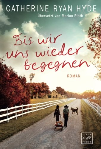  - Bis wir uns wieder begegnen