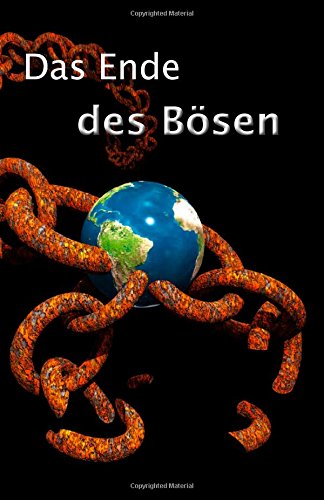 - Das Ende des Bösen