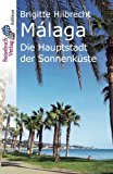 - Von Málaga durch Andalusien: Reiserouten