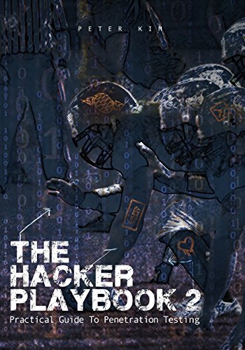  - The Hacker Playbook 2: Practical Guide To Penetration Testing