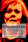  - Die geplante Vernichtung: Der Weg zur Weltherrschaft