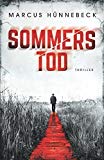  - Sommers Schuld: Thriller