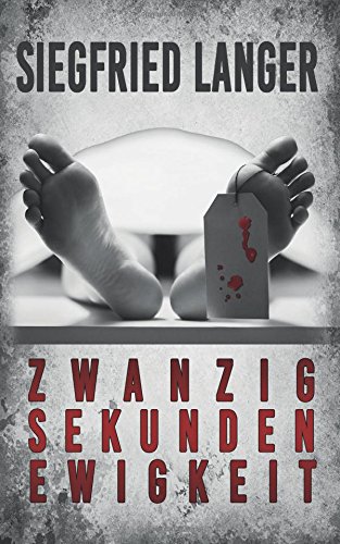 - Zwanzig Sekunden Ewigkeit