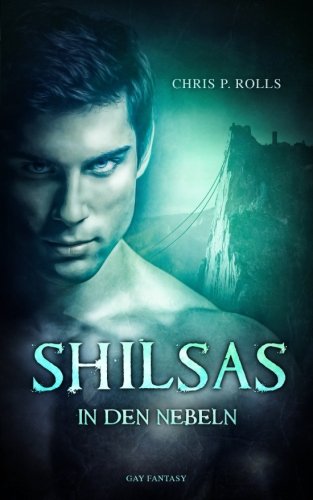  - Shilsas - In den Nebeln