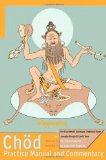  - Machik's Complete Explanation: Clarifying the Meaning of Chod (Expanded Edition) (Tsadra)
