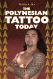  - The POLYNESIAN TATTOO Handbook: Practical guide to creating meaningful Polynesian tattoos