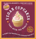  - Vegan Cookies Invade Your Cookie Jar: 100 Dairy-Free Recipes for Everyone's Favorite Treats