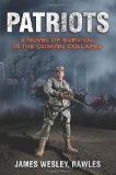  - How to Survive The End Of The World As We Know It: Tactics, Techniques And Technologies For Uncertain Times
