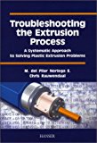 - Polymer Extrusion