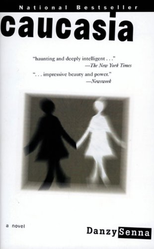 - Caucasia: A Novel
