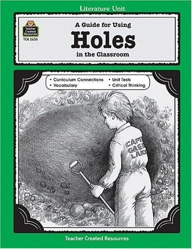  - A Guide for Using Holes in the Classroom