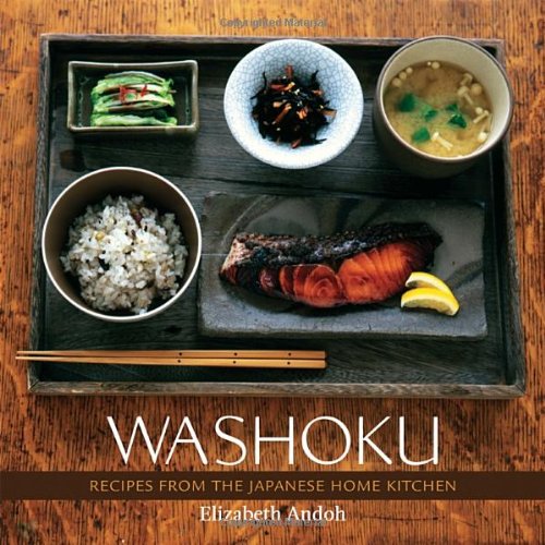  - Washoku: Recipes from the Japanese Home Kitchen