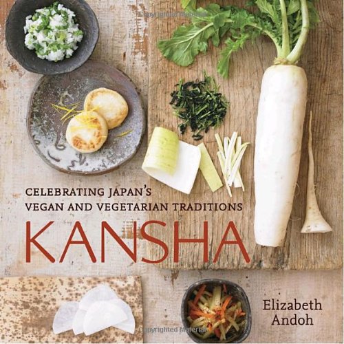  - Kansha: Celebrating Japan's Vegan and Vegetarian Traditions