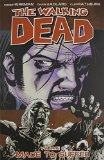  - The Walking Dead, Volume 10: What We Become