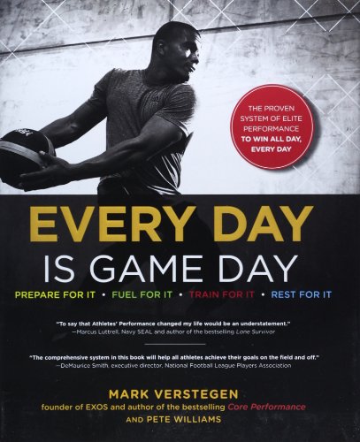 - Every Day Is Game Day: The Proven System of Elite Performance to Win All Day, Every Day