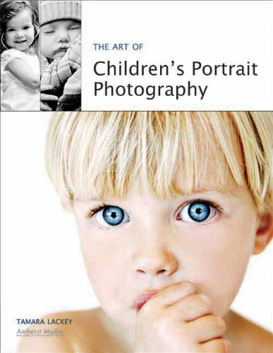  - The Art of Children's Portrait Photography