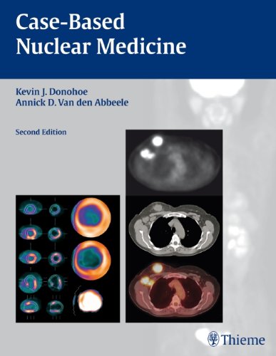  - Case-Based Nuclear Medicine