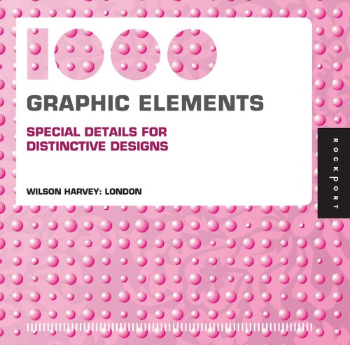  - 1,000 Graphic Elements: Special Details for Distinctive Designs (1000 Series)