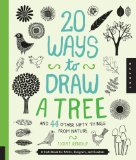  - 20 Ways to Draw a Tulip and 44 Other Fabulous Flowers