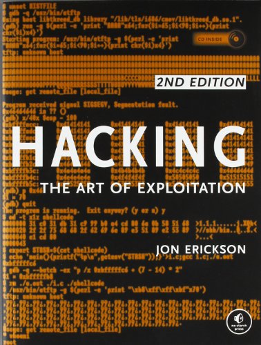 - Hacking: The Art of Exploitation