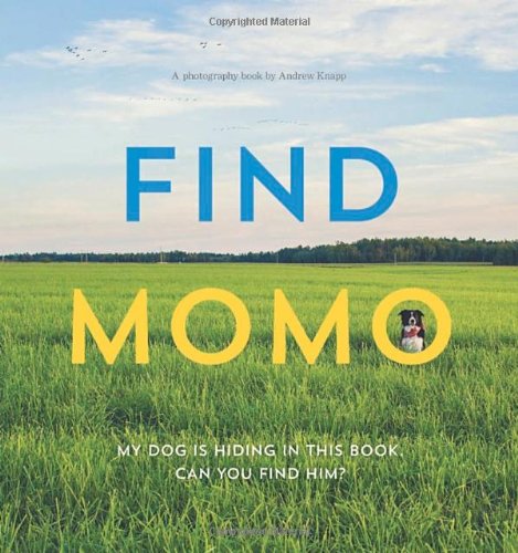  - Find Momo: A Photography Book