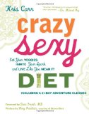  - Crazy Sexy Kitchen