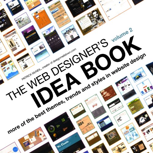 - Web Designer's Idea Book: 2 (Web Designer's Idea Book: The Latest Themes, Trends & Styles in Website Design)