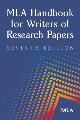 - MLA Handbook for Writers of Research Papers