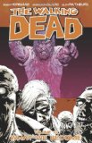  - The Walking Dead Volume 11: Fear the Hunters
