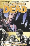  - Life Among Them (Walking Dead (6 Stories))