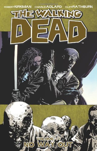 - No Way Out (Walking Dead (6 Stories))