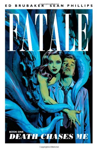 - Fatale Volume 1: Death Chases Me Tp (Fatale (Image Comics))