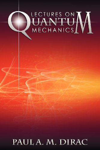 - Lectures on Quantum Mechanics