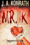  - Die Erzfeinde (Ein Jack-Daniels-Thriller, Band 6)