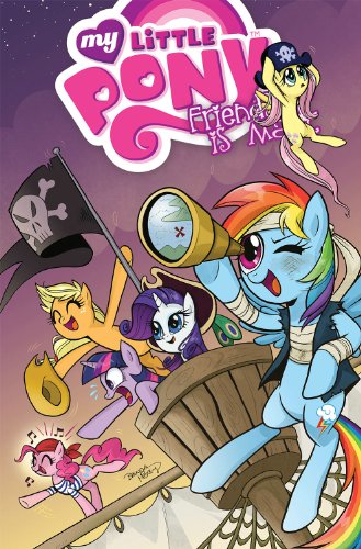 - My Little Pony (My Little Pony: Friendship Is Magic)