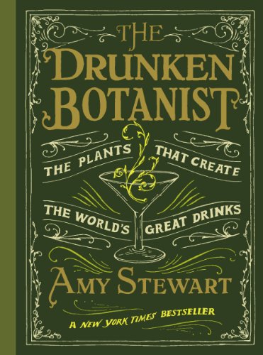 - Drunken Botanist: The Plants that Create the World's Great Drinks