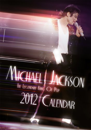  - Michael Jackson 2012 Calendar