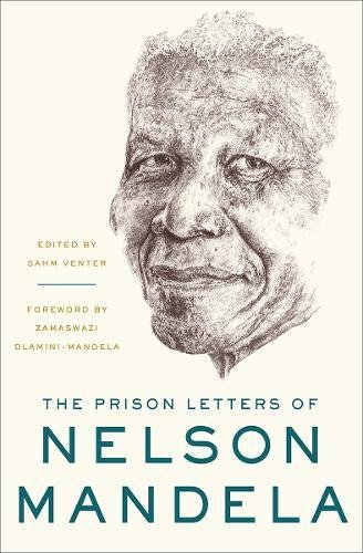 - The Prison Letters of Nelson Mandela