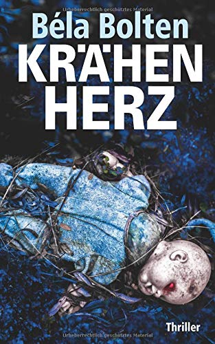 - Krähenherz: Thriller (Berg und Thal ermitteln, Band 20)