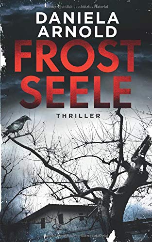  - Frostseele: Thriller