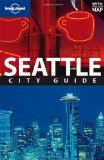  - Washington Oregon & the Pacific Northwest: Regional Guide (Lonely Planet Washington, Oregon, & the Pacific Northwest)