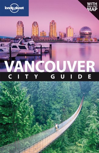  - Vancouver: City Guide