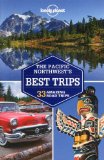  - Washington, Oregon & the Pacific Northwest (Country Regional Guides)