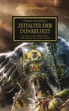 McNeill, Graham - Horus Heresy- Die verstoßenen Toten: Die Wahrheit liegt im Inneren